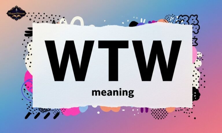 WTW Meaning