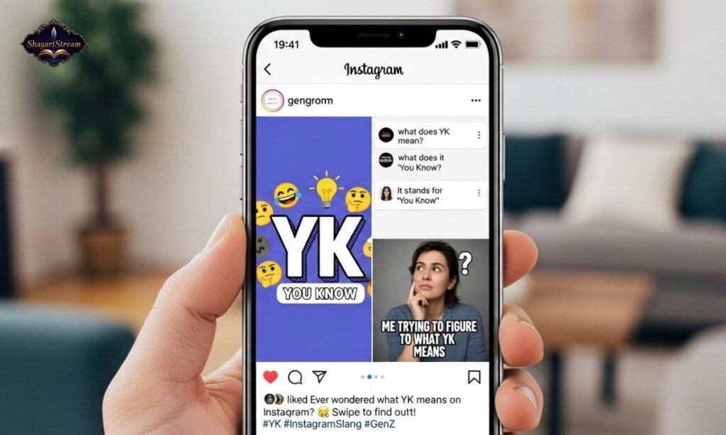YK Meaning in Instagram