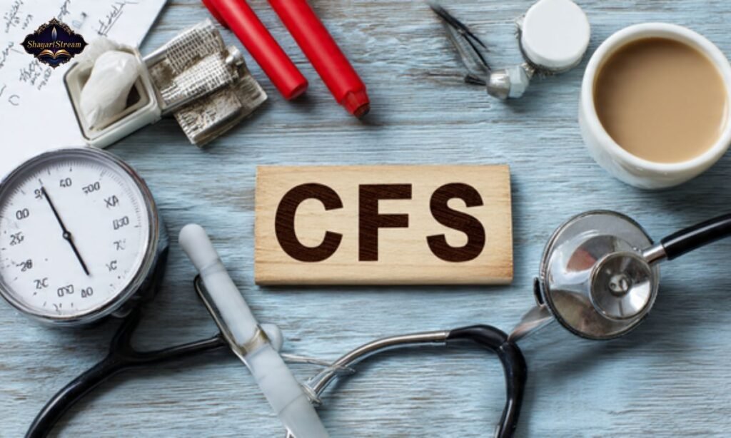 CFS Meaning Medical