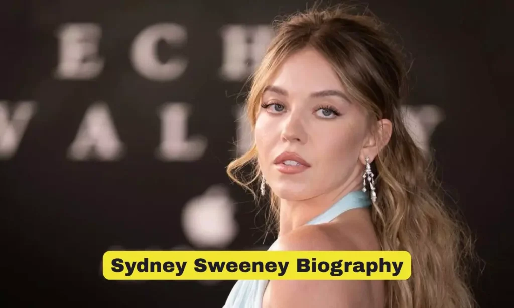 Sydney Sweeney Biography