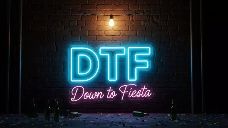 DTF Meaning