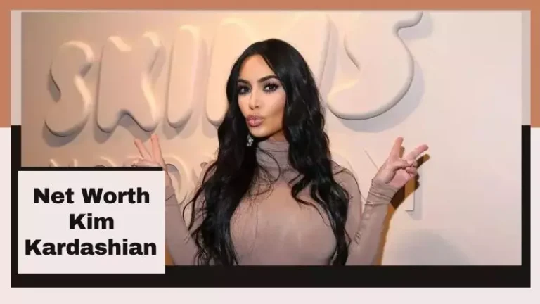 Net Worth Kim Kardashian 2026